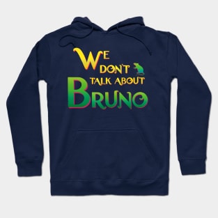 We don’t talk about Bruno Hoodie